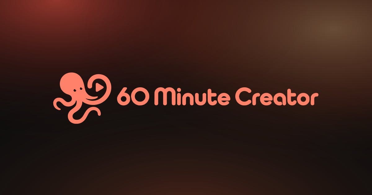 60 Minute Creator