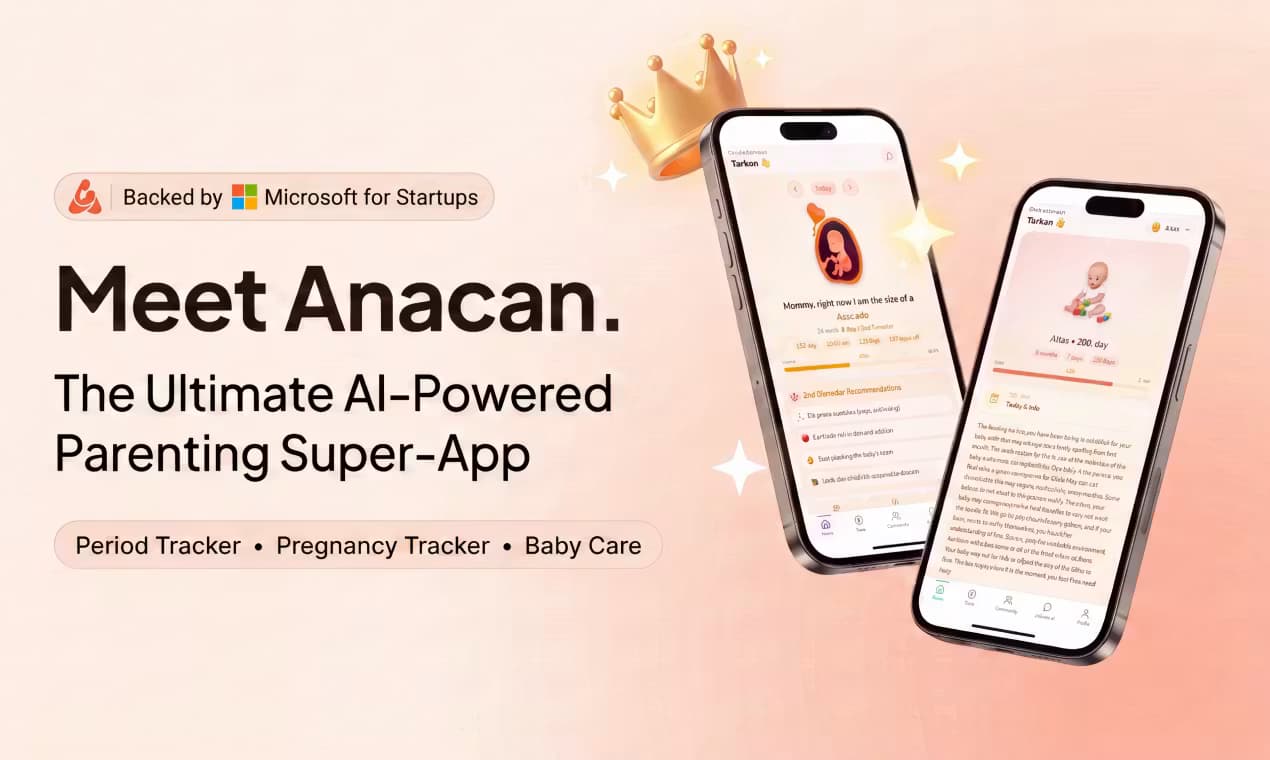 Anacan: Flow, Pregnancy & Baby