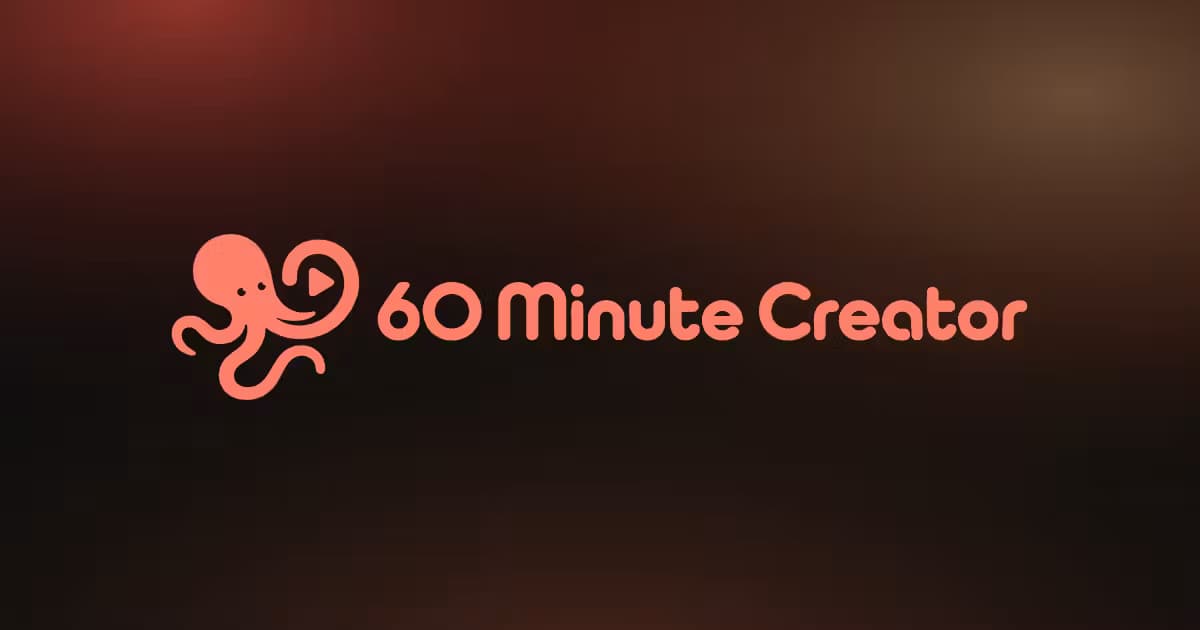 60 Minute Creator